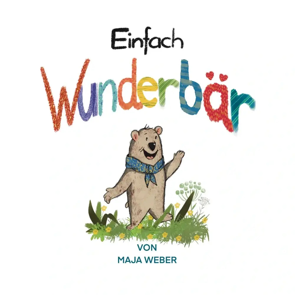Picture book Einfach Wunderbär at Littlies + mums