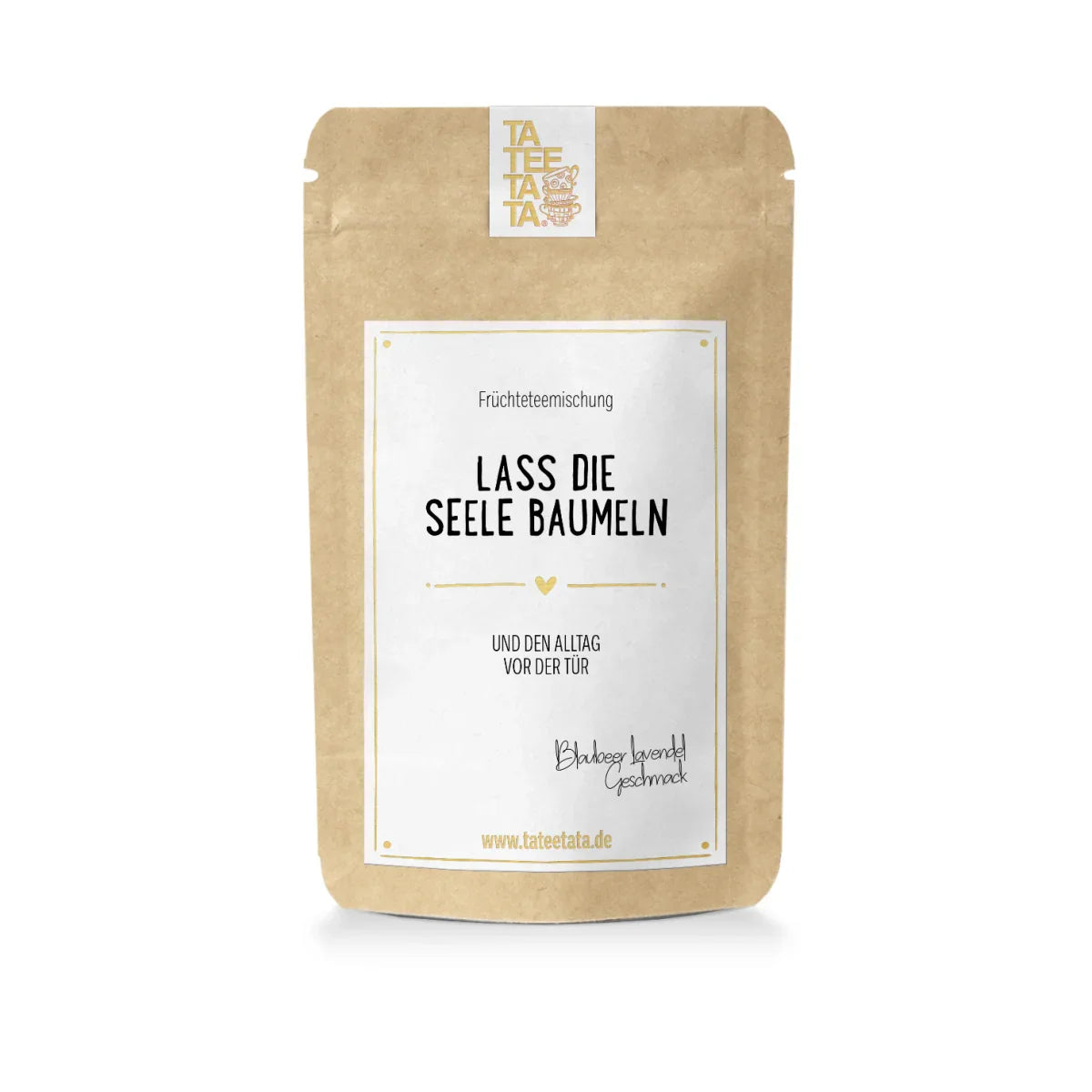 TATEETATA Tee Lass die Seele baumeln in 25g
